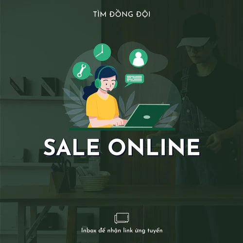 Online Sales - Fulltime (Yêu Cầu Tiếng Anh)